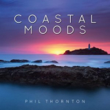 Phil Thornton - Coastal Moods '2019