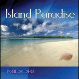 Midori - Island Paradise '2015