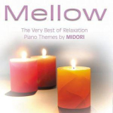 Midori - Mellow - Relaxation Piano '2022