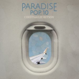 Christian Lee Hutson - Paradise Pop. 10 '2024