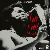 Byard Lancaster - Funny Funky Rib Crib '1974