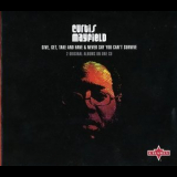 Curtis Mayfield - Give, Get, Take and Have & Never Say You Cant Survive '2006