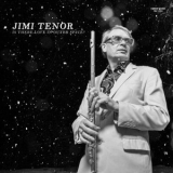 Jimi Tenor - Is There Love In Outer Space? '2024