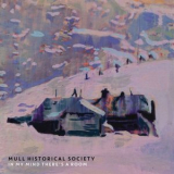 Mull Historical Society - In My Mind Theres A Room '2023