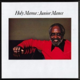 Junior Mance - Holy Mama '2008