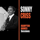 Sonny Criss - Hampton Hawes Sessions '2016