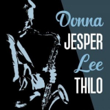 Jesper Thilo - Donna Lee '2017