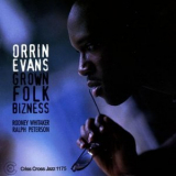 Orrin Evans - Grown Folk Bizness '1999