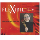 Giuliano Perin - Flexibility '2005