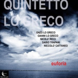 Quintetto Lo Greco - Euforia '2013