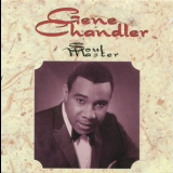 Gene Chandler - Soul Master '1995