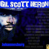 Gil Scott-Heron - Johannesburg '2016