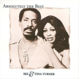 Ike & Tina Turner - Absolutely The Best: Ike and Tina Turner '2023