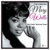 Mary Wells - Im Gonna Stay: The Early Motown Years 1960-62 '2024