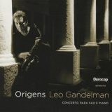 Leo Gandelman - Origens '2011