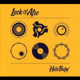 Lack of Afro - Hello Baby '2016