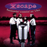 Xscape - Hummin Comin At Cha '1993