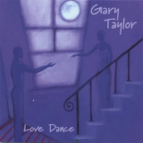 Gary Taylor - Love Dance '1998