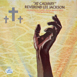 Reverend Lee Jackson - At Calvary '1971