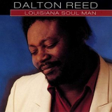 Dalton Reed - Louisiana Soul Man '1991