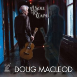 Doug MacLeod - A Soul to Claim '2022