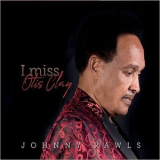 Johnny Rawls - I Miss Otis Clay '2019