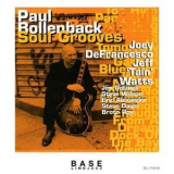 Paul Bollenback - Soul Grooves '1999