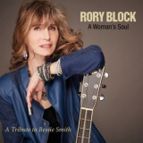 Rory Block - A Womans Soul: a Tribute to Bessie Smith '2018