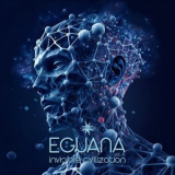 Eguana - Invisible Civilization, Vol. 6 '2024