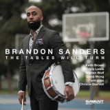 Brandon Sanders - The Tables Will Turn '2024