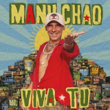 Manu Chao - Viva Tu '2024