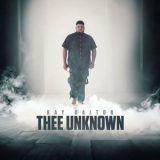 Ray Dalton - Thee Unknown '2024