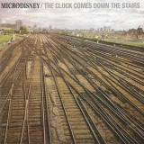 Microdisney - The Clock Comes Down the Stairs '1985