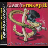 Slashs Snakepit - Its Five O Clock Somewhere '1995