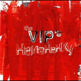 The V.i.p.s - Наизнанку '2004