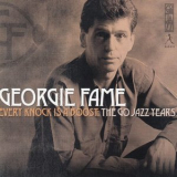 Georgie Fame - Every Knock Is A Boost: The Go Jazz Year '2008