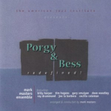 Mark Masters Ensemble - Porgy And Bess Redefined '2005