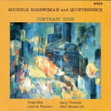 Michele Rosewoman - Contrast High '1994