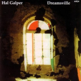 Hal Galper - Dreamsville '1986