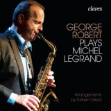 George Robert - George Robert plays Michel Legrand '2016