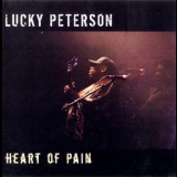 Lucky Peterson - Heart Of Pain '2010