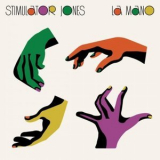 Stimulator Jones - La Mano '2021