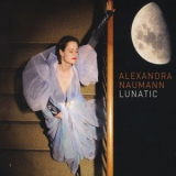 Alexandra Naumann - Lunatic '2010