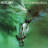 The Outlaws - Los Hombres Malo '2017