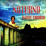 Elizeth Cardoso - Noturno '1957