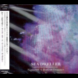 Sea Dweller - Signs Of A Perfect Disaster '2013