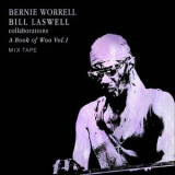 Bill Laswell - Book of Woo Vol.1: Bill Laswell Mix Tape '2024