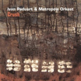 Ivan Paduart - Crush '2010