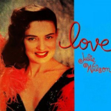 Julie Wilson - Love '1956