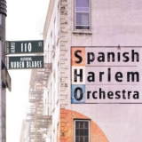 Spanish Harlem Orchestra - Across 110th Street '2004